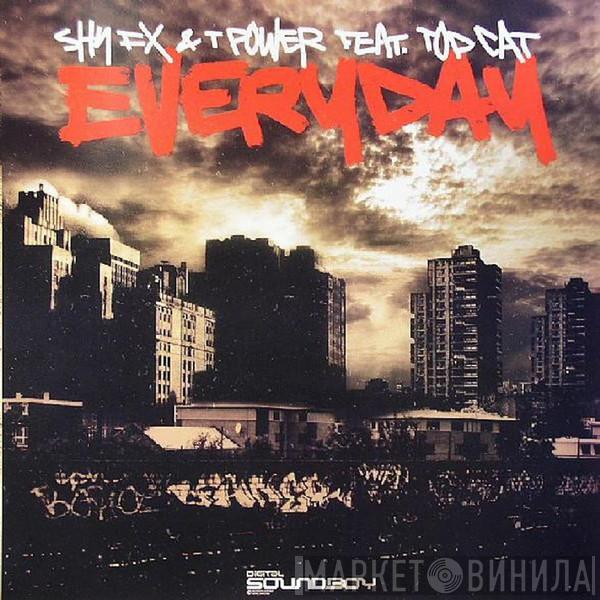  Shy FX & T Power  - Everyday