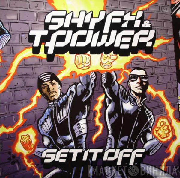  Shy FX & T Power  - Set It Off