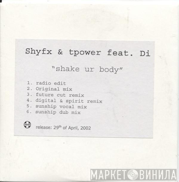  Shy FX & T Power  - Shake Ur Body