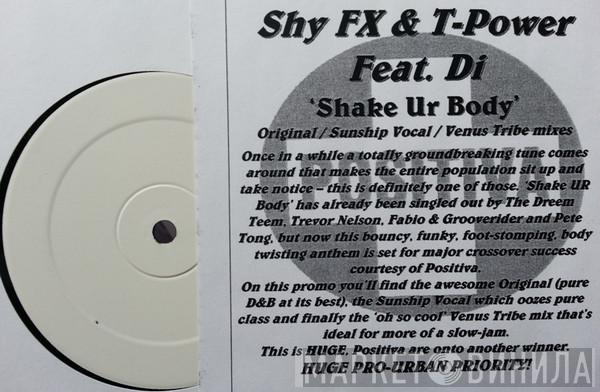  Shy FX & T Power  - Shake Ur Body
