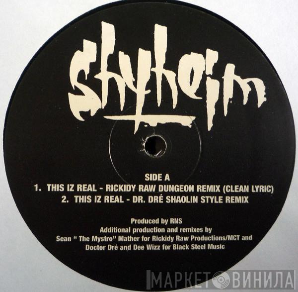 Shyheim - This Iz Real