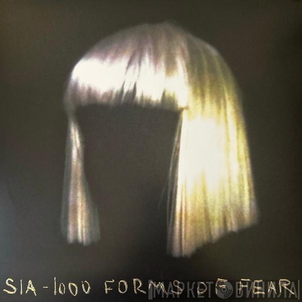 Sia - 1000 Forms Of Fear