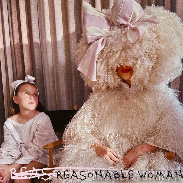 Sia - Reasonable Woman