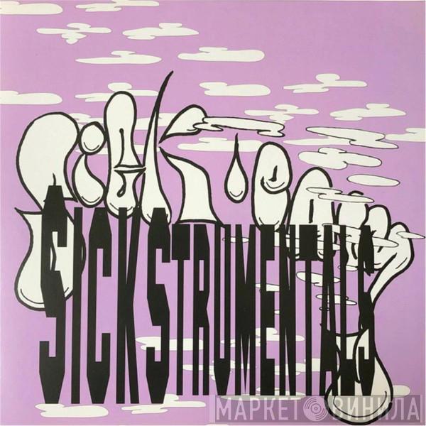 Sick Team - Sickstrumentals