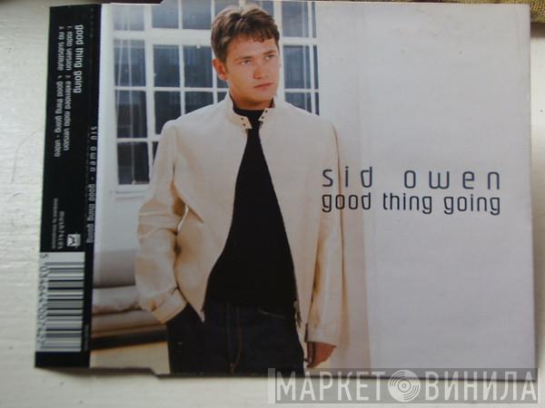Sid Owen - Good Thing Going