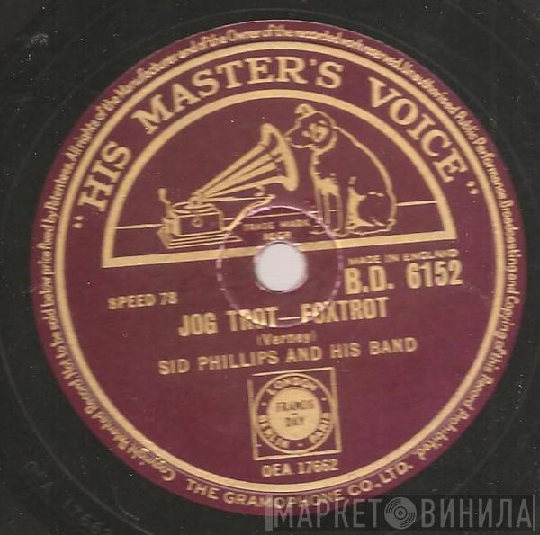 Sid Phillips Band - Jog Trot / At The Jazz Band Ball