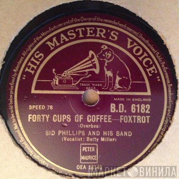 Sid Phillips Band - Muskrat Ramble - Quickstep / Forty Cups Of Coffee - Foxtrot