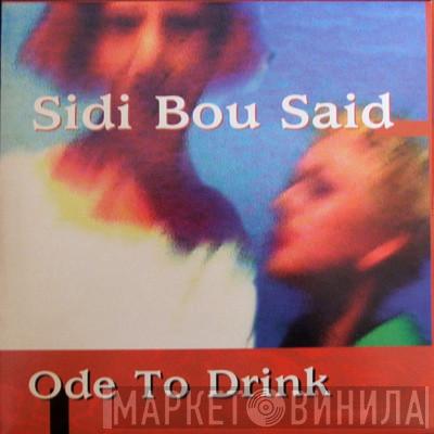 Sidi Bou Said - Ode To Drink