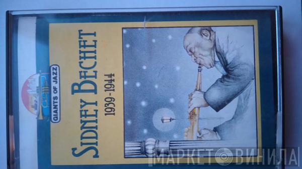  Sidney Bechet  - 1939-1944