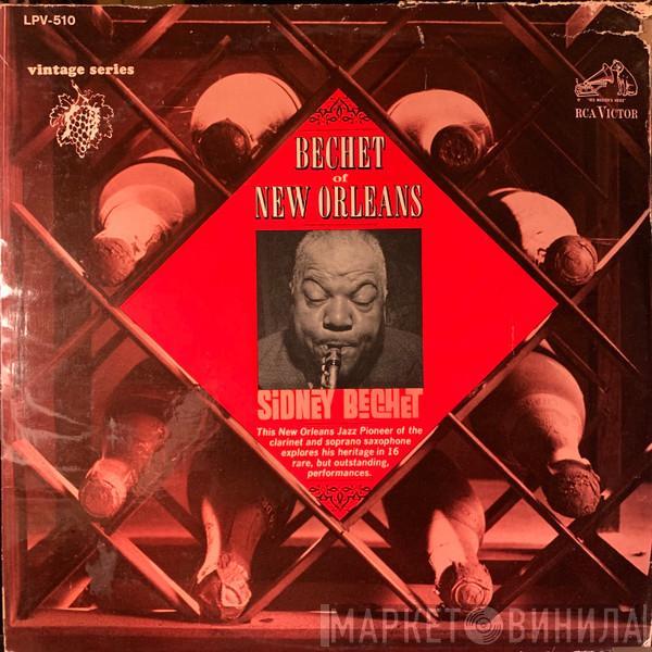  Sidney Bechet  - Bechet Of New Orleans