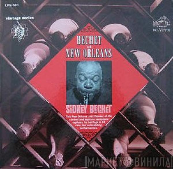  Sidney Bechet  - Bechet Of New Orleans
