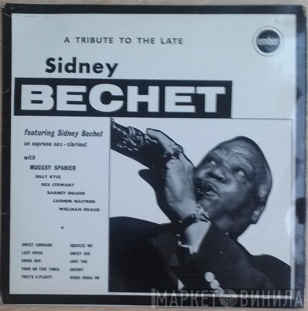, Sidney Bechet  Muggsy Spanier  - A Tribute To The Late Sidney Bechet