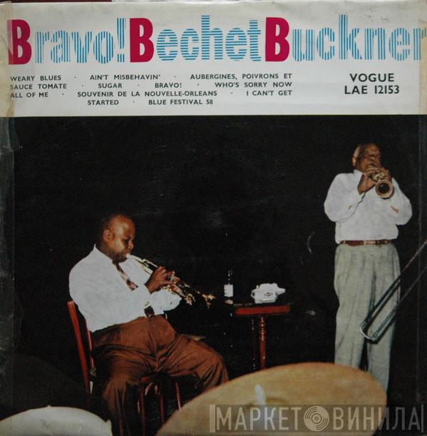 Sidney Bechet, Teddy Buckner - Bravo! Bechet Buckner
