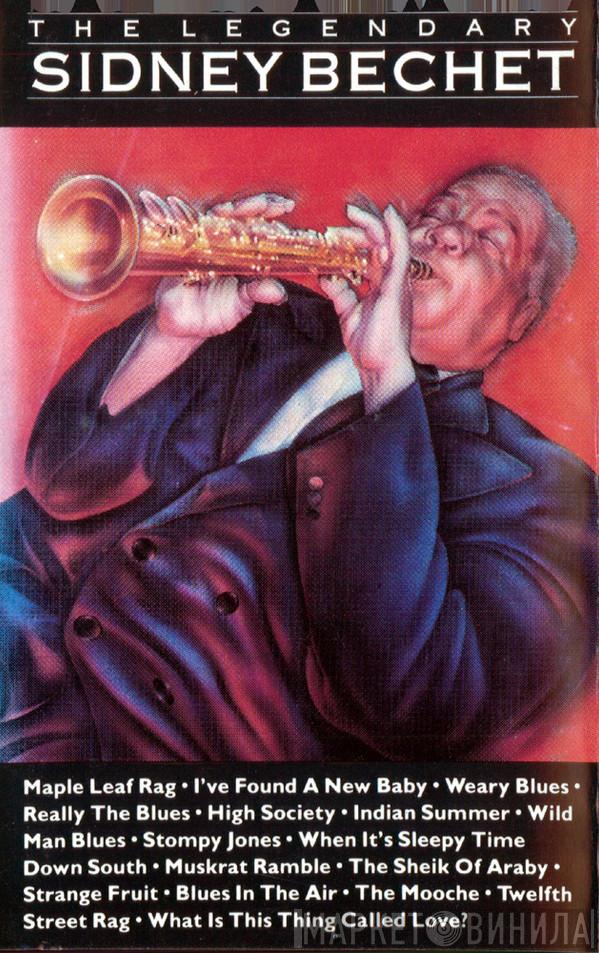  Sidney Bechet  - The Legendary Sidney Bechet