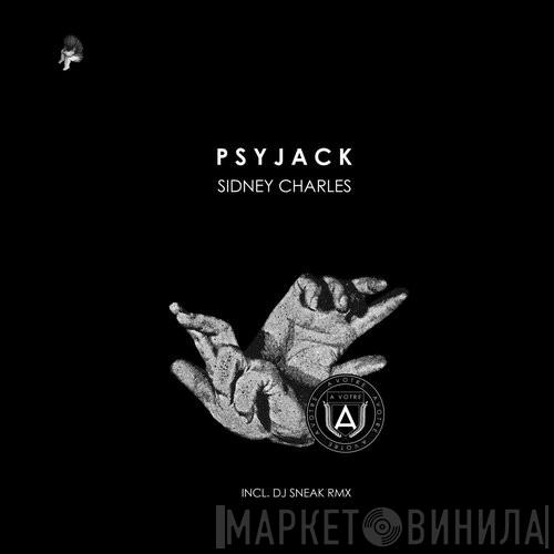  Sidney Charles  - Psyjack