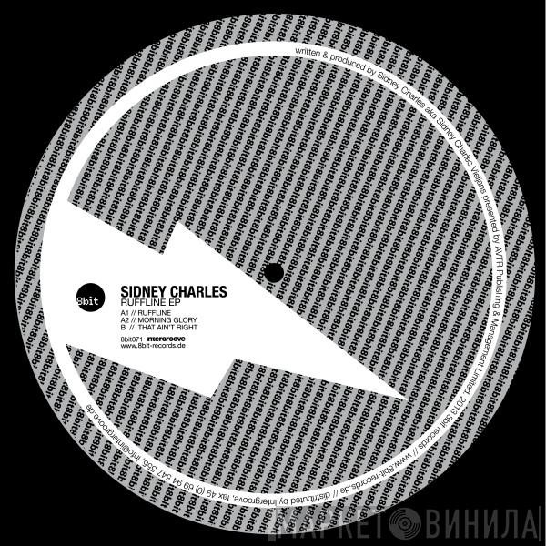  Sidney Charles  - Ruffline EP
