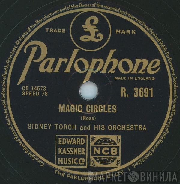  Sidney Torch & Orchestra  - Magic Circles / Cornflakes