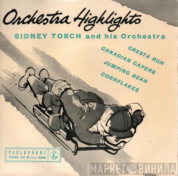  Sidney Torch & Orchestra  - Orchestral Highlights