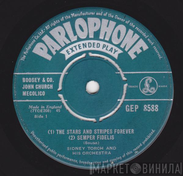 Sidney Torch & Orchestra - Torch Parade of Marches
