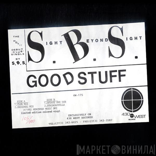 Sight Beyond Sight - Good Stuff