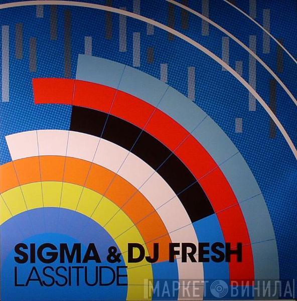 Sigma , Fresh - Lassitude / Cylon