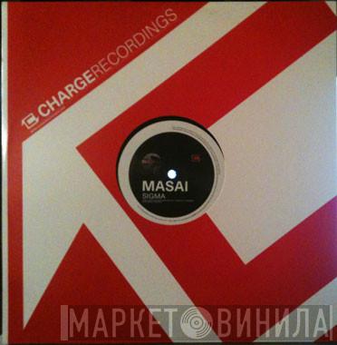  Sigma   - Masai / Live Wire