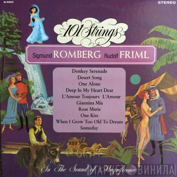 , Sigmund Romberg , Rudolf Friml  101 Strings  - The Beloved Songs Of Rudolf Friml And Sigmund Romberg