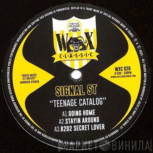 Signal St - Teenage Catalog