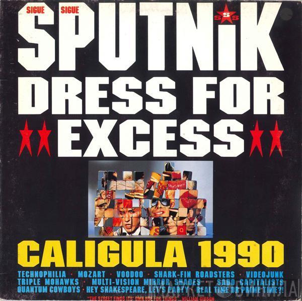  Sigue Sigue Sputnik  - Dress For Excess