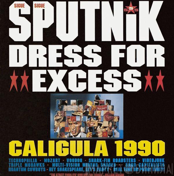  Sigue Sigue Sputnik  - Dress For Excess