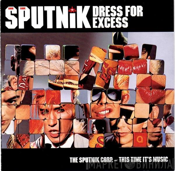  Sigue Sigue Sputnik  - Dress For Excess