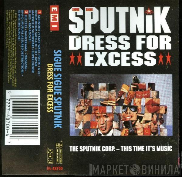  Sigue Sigue Sputnik  - Dress For Excess