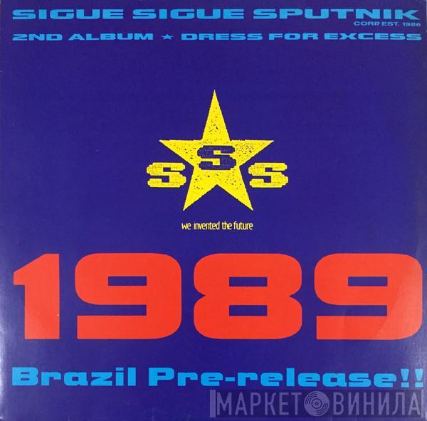  Sigue Sigue Sputnik  - Dress For Excess