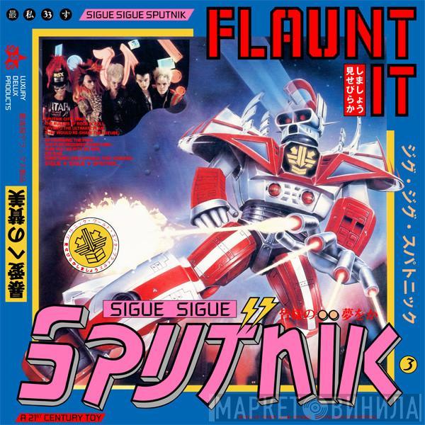 Sigue Sigue Sputnik - Flaunt It