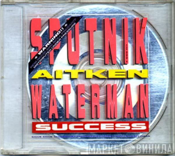 , Sigue Sigue Sputnik  Stock, Aitken & Waterman  - Success
