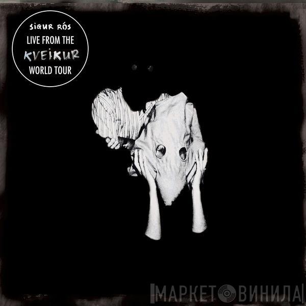  Sigur Rós  - Kveikur (Live)