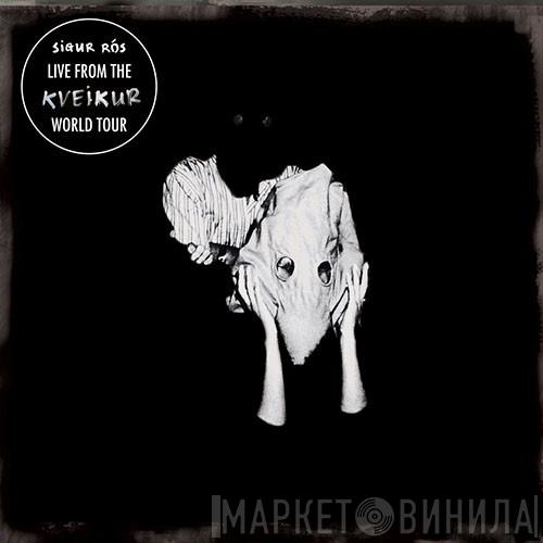  Sigur Rós  - Kveikur (Live)