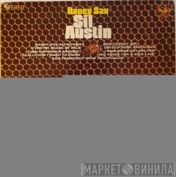 Sil Austin - Honey Sax