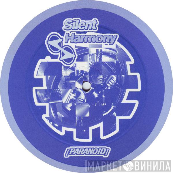 Silent Harmony - Paranoid