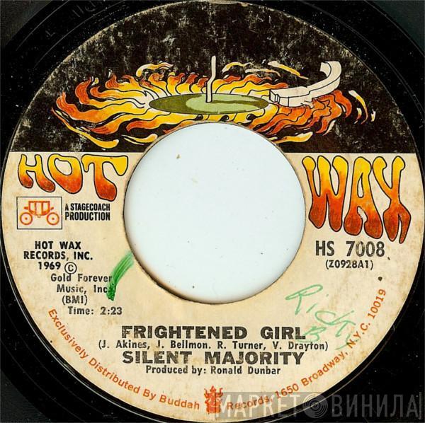 Silent Majority  - Frightened Girl / Colors Of My Love