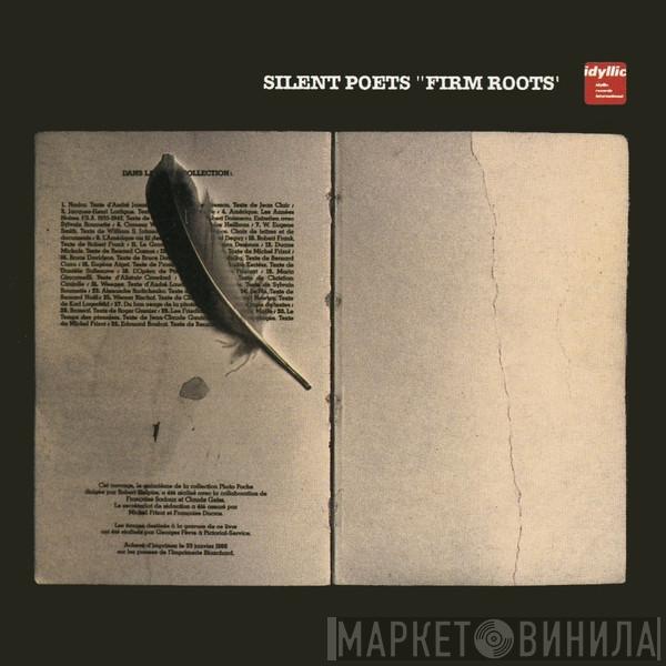  Silent Poets  - Firm Roots