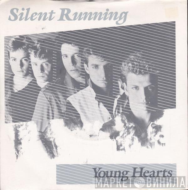 Silent Running - Young Hearts