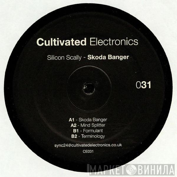  Silicon Scally  - Skoda Banger
