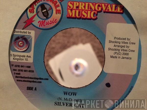 Silver Cat  - Wow