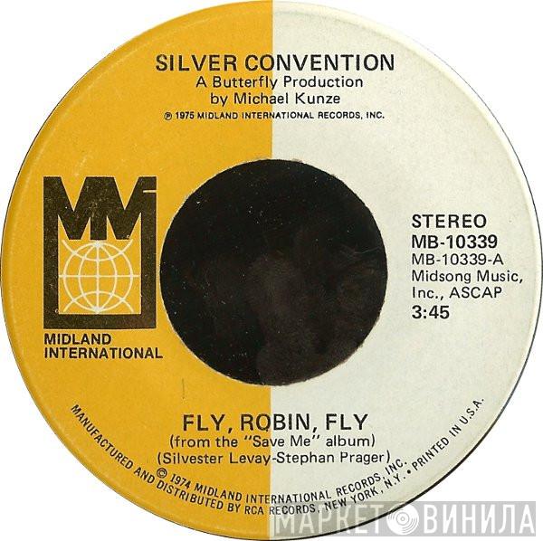  Silver Convention  - Fly, Robin, Fly / Chains Of Love