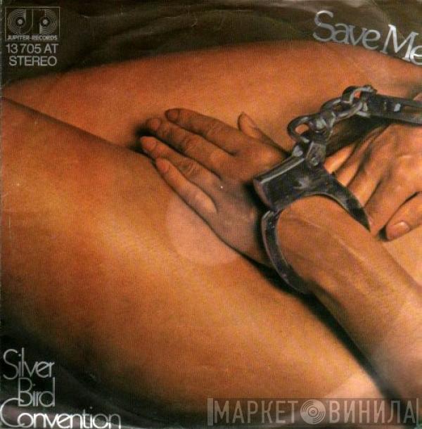  Silver Convention  - Save Me / Save Me Again