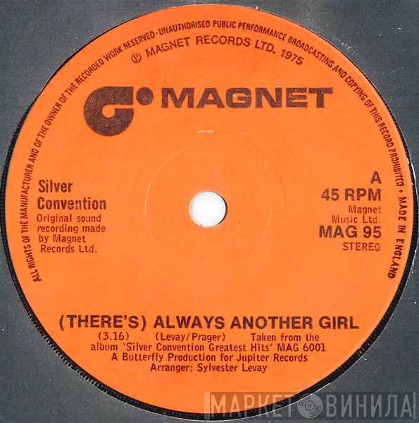 Silver Convention - (There's) Always Another Girl
