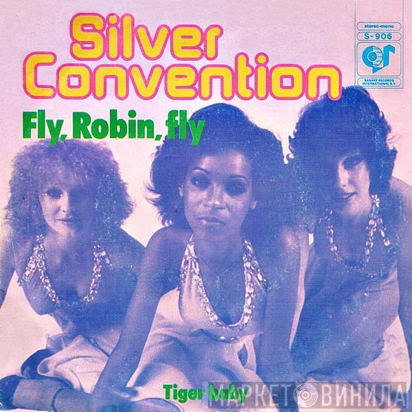  Silver Convention  - Fly, Robin, Fly