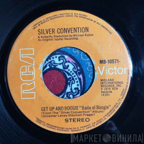  Silver Convention  - Get Up And Boogie = Baila El Boogie