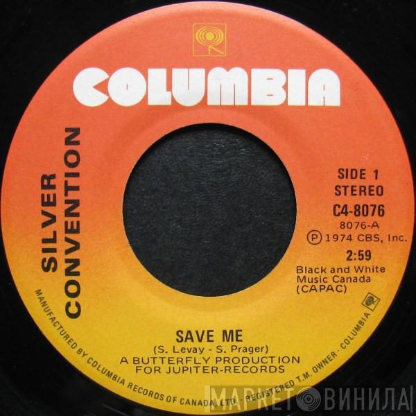 Silver Convention - Save Me